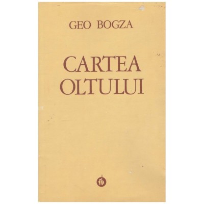 Geo Bogza - Cartea Oltului - 130283 foto