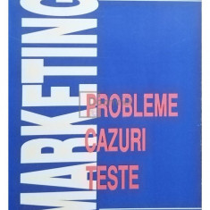 L. Anghel - Marketing - Probleme, cazuri, teste (editia 1993)