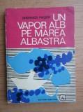 Ghennadi Maskin - Un vapor alb pe marea albastra