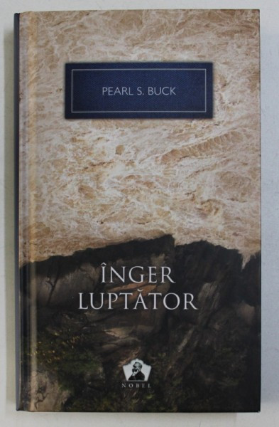 INGER LUPTATOR de PEARL S. BUCK , 2002