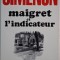 Maigret et l'indicateur &ndash; Georges Simenon