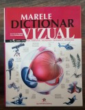 MARELE DICȚIONAR VIZUAL (rom&acirc;nă * engleză * franceză * spaniolă * germană) - Jean-Claude Corbeil, Ariane Archambault