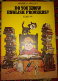 Marilena Macarie - Do You Know English Proverbs? (carte-joc)