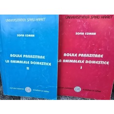 Sofia Coman Bolile parazitare la animalele domestice (volumul1 și 2)