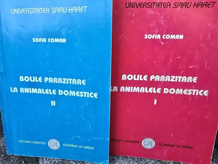 Sofia Coman Bolile parazitare la animalele domestice (volumul1 și 2)