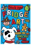 Fridge Art: Activity Fun | Chris Scollen