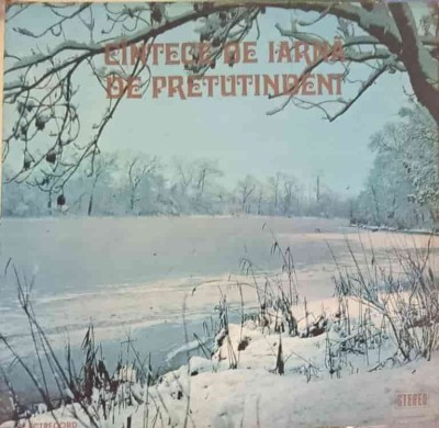 Disc vinil, LP. CANTECE DE IARNA DE PRETUTINDENI-Corala Cantores Amicitiae a Conservatorului George Enescu -218303 foto