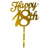 Decoratiune Topper pentru Tort, Cyrax, Model Happy18th, Dimensiuni 10 cm, Tematica Majorat, Auriu