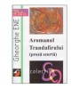 Gheorghe Ene - Aromanul Trandafirului (proza scurta) - 126130