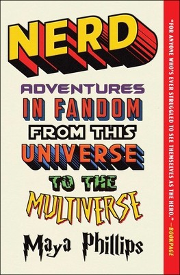 Nerd: Adventures in Fandom from This Universe to the Multiverse foto