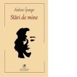 Cumpara ieftin Stari de mine/Andreia Granger