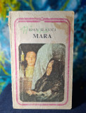 Carte - Mara - Ioan Slavici ( Editura: Minerva, anul 1979 )