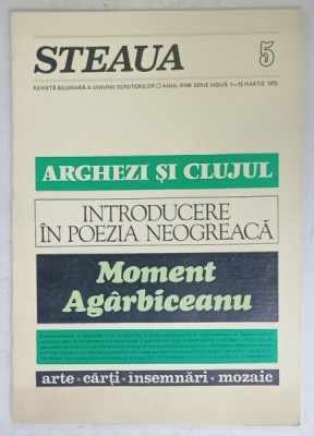 STEAUA , REVISTA BILUNARA A UNIUNII SCRIITORILOR , NR. 5 , 1972 foto