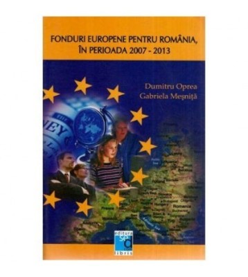 Dumitru Oprea si Gabriela Mesnita - Fonduri europene pentru Romania foto