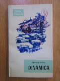 Dragos Vicol - Dinamica