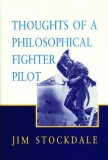 Thought of a Philosophical Fighter Pilot