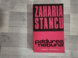 Padurea nebuna de Zaharia Stancu