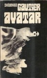 Avatar si alte povestiri fantastice Theophile Gautier editura Univers 1973 coperta cartonata literatura clasica carte veche