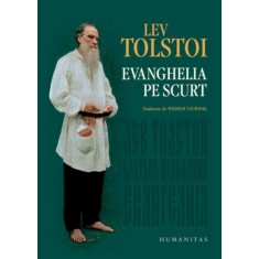 Evanghelia pe scurt - Lev Tolstoi