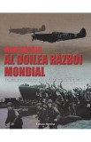Mari batalii &ndash; Al doilea razboi mondial. Conflicte decisive care au conturat istoria - Nomina