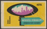 Romania anii 60-70 - Vigneta de bagaje Hotel Imparatul Romanilor din Sibiu, ONT Carpati, eticheta hoteliera, promovare turistica