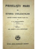 N. A. Constantinescu - Privelisti mari din istoria civilizatiilor (Editia: 1933)