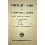 N. A. Constantinescu - Privelisti mari din istoria civilizatiilor (Editia: 1933)