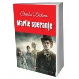 Marile sperante - Charles Dickens