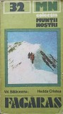 MUNTII FAGARASULUI (INCLUDE HARTA MASIVULUI)-VAL. BALACEANU, HEDDA CRISTEA-227048