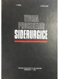 I. Tripsa - Teoria proceselor siderurgice (Editia: 1972)