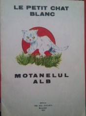 Ma Yue - Le petit chat blanc/Motanelul alb (Editia: 1991) foto