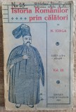 Istoria romanilor prin calatori - N. Iorga// vol. 3, 1929