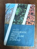 Tratamentul bolilor prin legume, fructe... - Jean Valnet / R4P1F