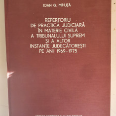 Ioan G. Mihuta - Repertoriu de practica judiciara in materie anii 1969 - 1975