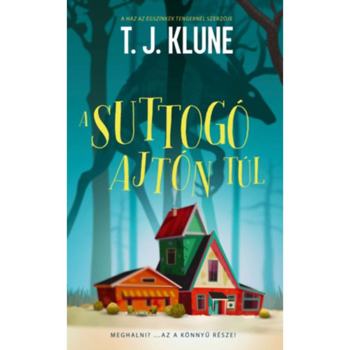 A suttog&oacute; ajt&oacute;n t&uacute;l - T.J. Klune