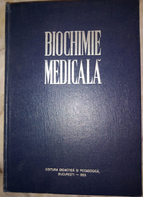 Biochimie medicala- Ion Manta 1965 foto