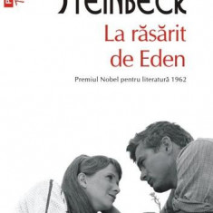 La răsărit de Eden (Top 10+) - Paperback brosat - John Steinbeck - Polirom