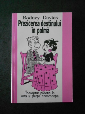 RODNEY DAVIES - PREZICEREA DESTINULUI IN PALME foto