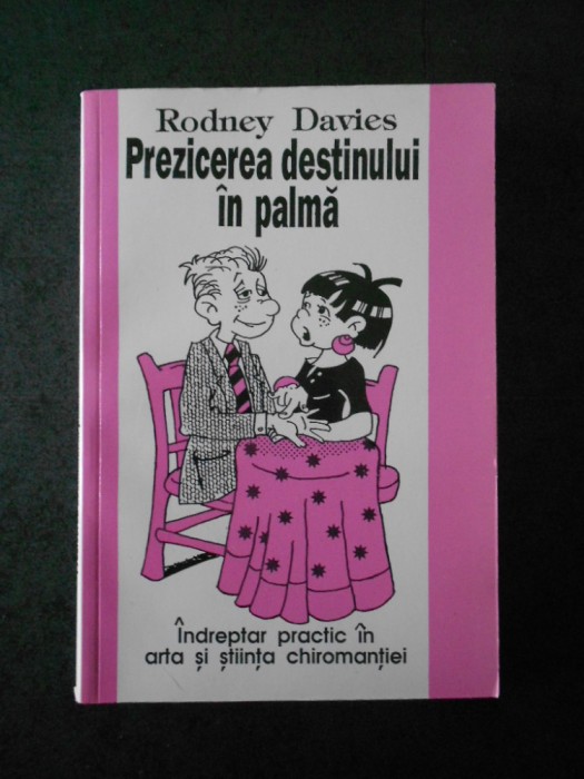 RODNEY DAVIES - PREZICEREA DESTINULUI IN PALME