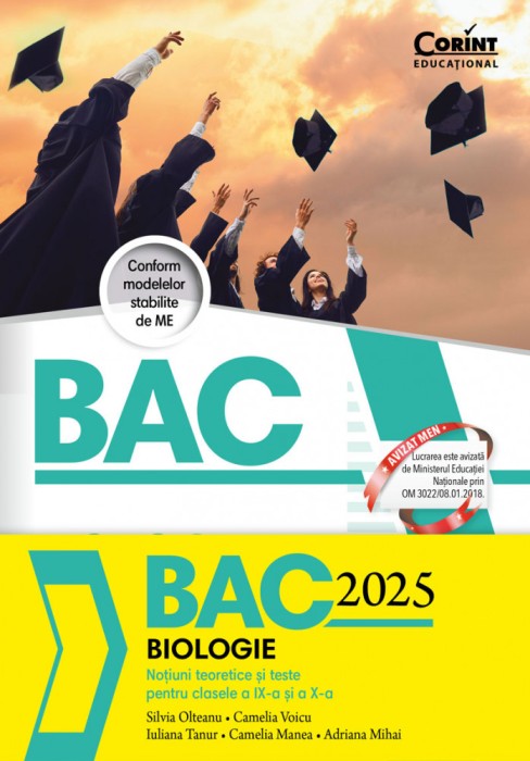Bacalaureat 2025. Biologie. Noțiuni teoretice și teste pentru clasele a IX-a și a X-a
