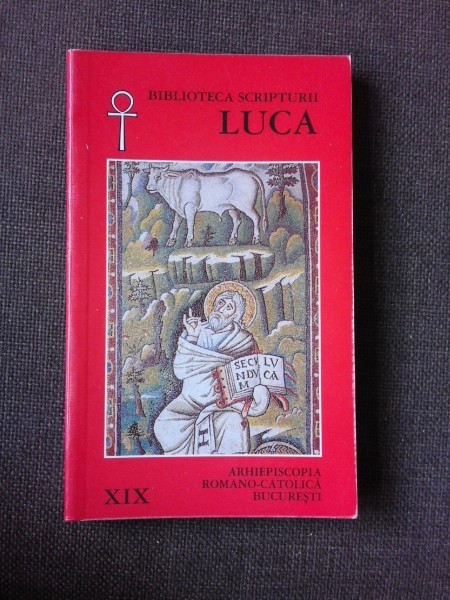 EVANGHELIA DUPA LUCA