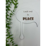 Props cu textul,,lasa-ma in pace din MDF