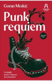 Punk requiem - Goran Mrakic, 2024