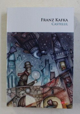 CASTELUL de FRANZ KAFKA , 2020 foto