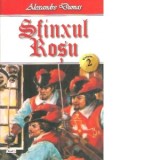 Sfinxul Rosu vol. 2 - Alexandre Dumas
