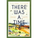 THERE WAS A TIME