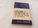 Gindirea Statistica Un Mod De Gindire Al Viitorului - V.gh. Voda-P9