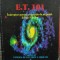 ET 101 - E. T. 101 - Indreptar pentru o situatie de urgenta. Editia Pamant (Editia: 2001)