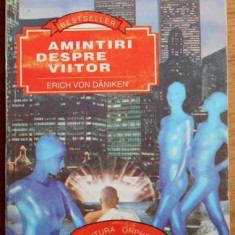 Erich von Daniken - Amintiri despre Viitor