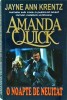 Amanda Quick - O noapte de neuitat, thriller, editura lider, 2006, 336 pagini, dimensiune 13 x 20 cm, stare buna, coperta brosata